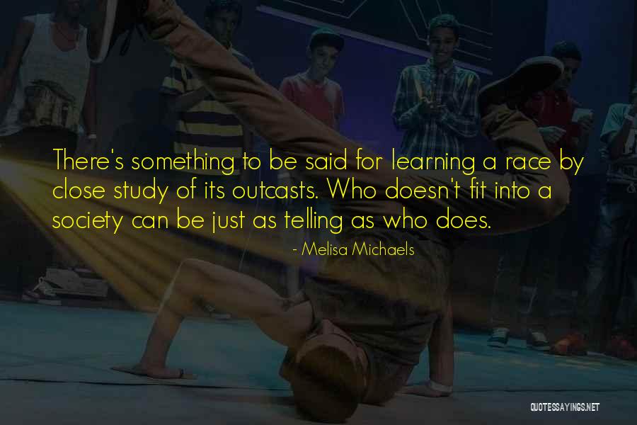 Learning Something Quotes By Melisa Michaels Learning Something Quotes By Melisa Michaels