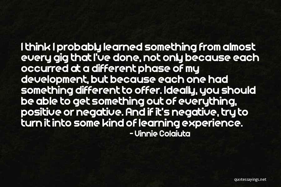 Learning Something Quotes By Vinnie Colaiuta Learning Something Quotes By Vinnie Colaiuta