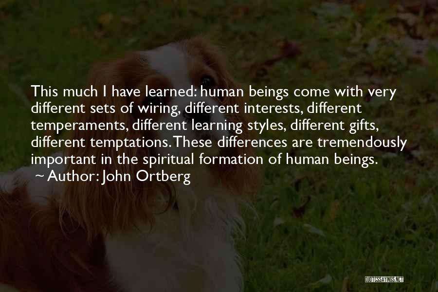 Learning Styles Quotes By John Ortberg