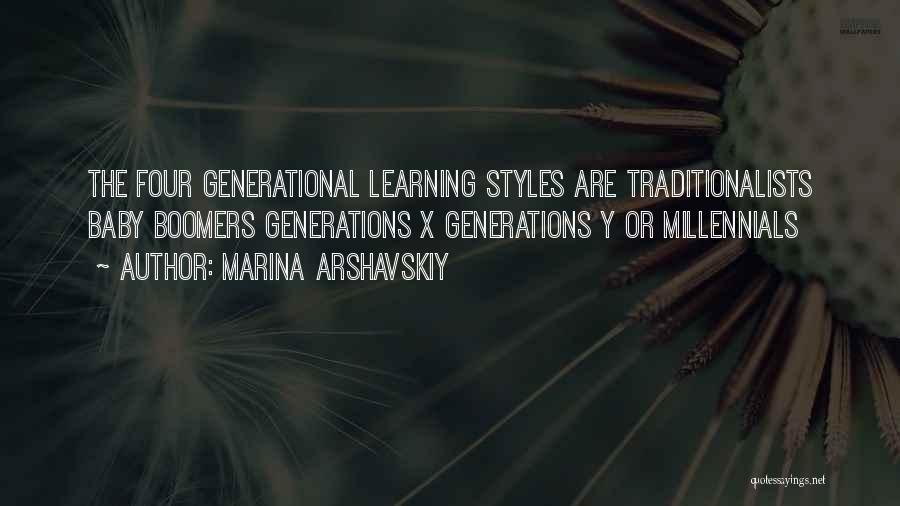 Learning Styles Quotes By Marina Arshavskiy