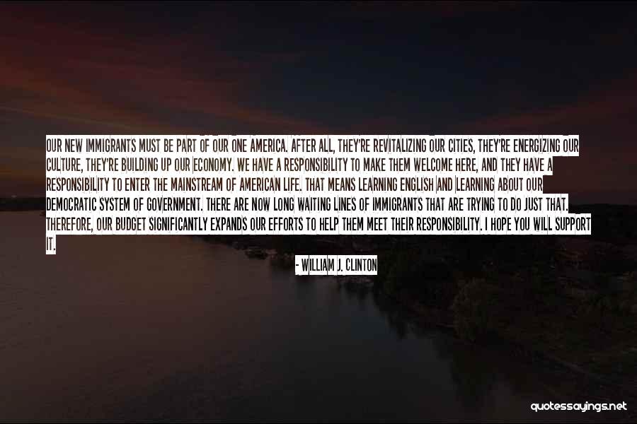 Learning Support Quotes By William J. Clinton Learning Support Quotes By William J. Clinton