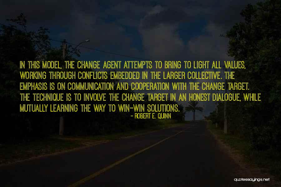 Learning Target Quotes By Robert E. Quinn Learning Target Quotes By Robert E. Quinn