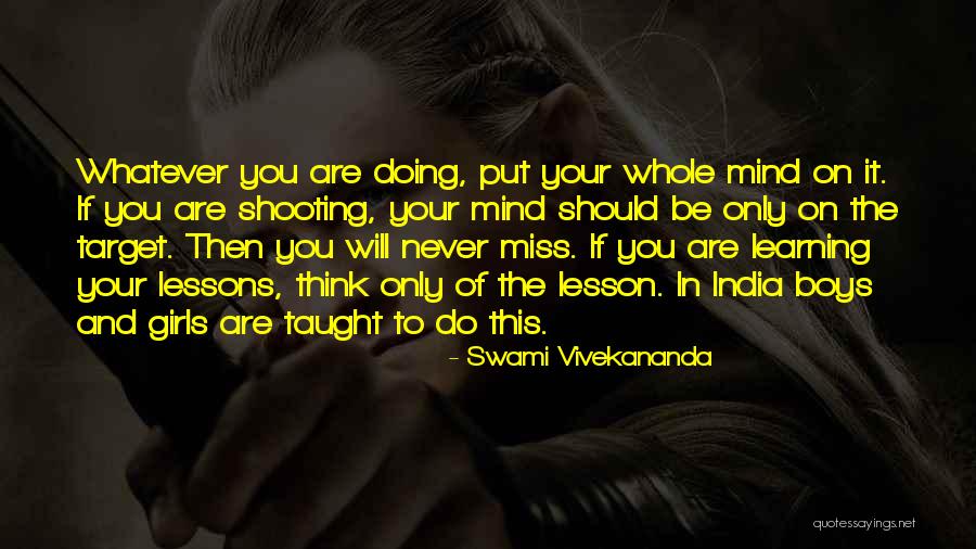 Learning Target Quotes By Swami Vivekananda Learning Target Quotes By Swami Vivekananda