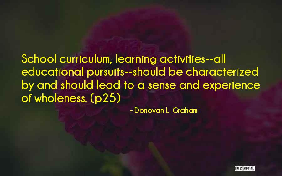 Learning Teaching Education Quotes By Donovan L. Graham Learning Teaching Education Quotes By Donovan L. Graham