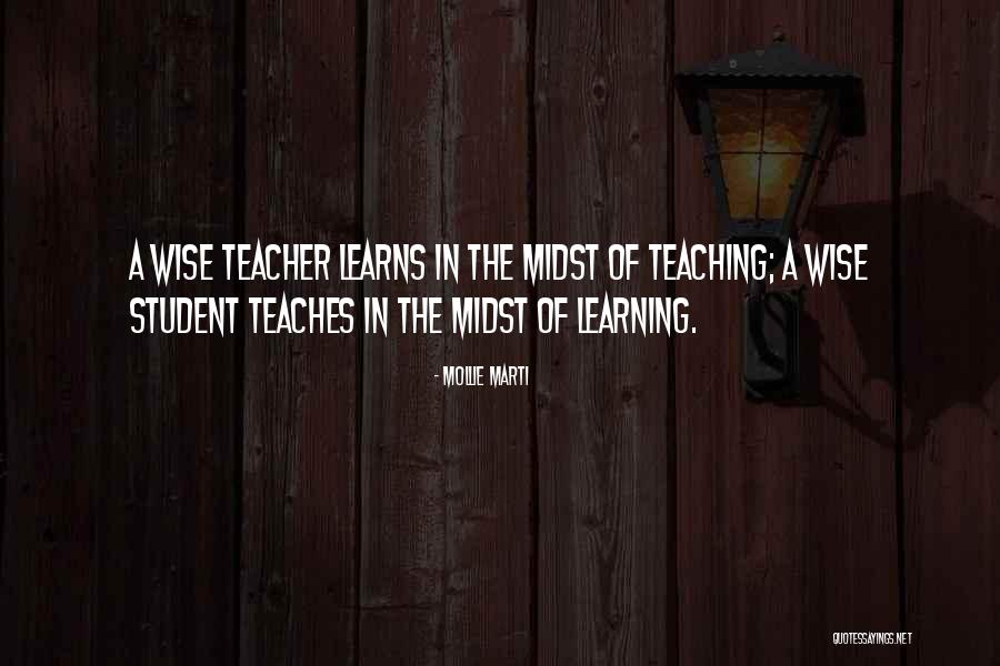 Learning Teaching Education Quotes By Mollie Marti Learning Teaching Education Quotes By Mollie Marti