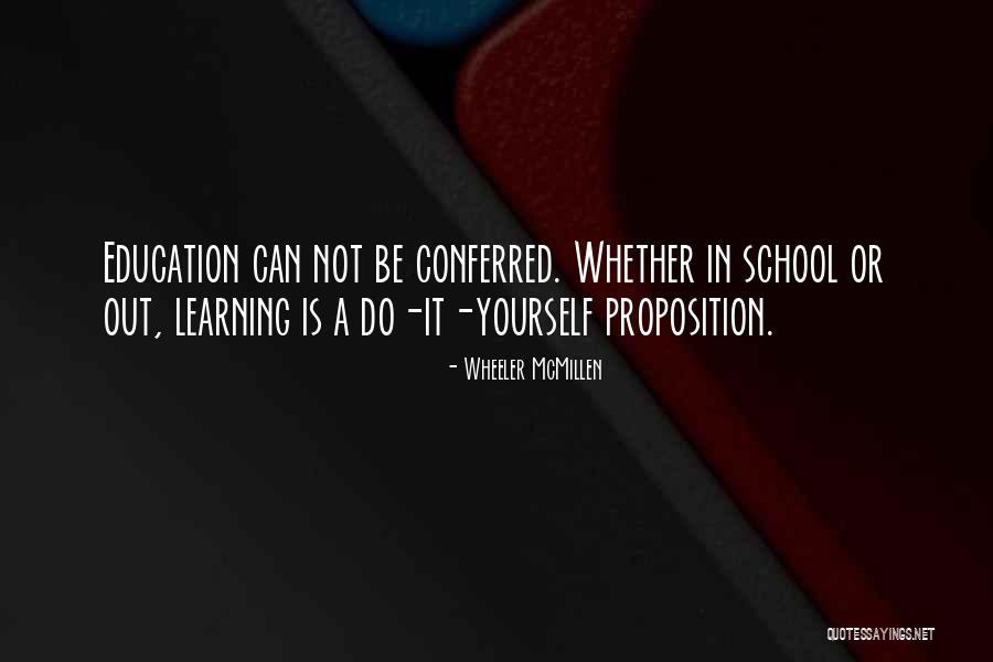 Learning Teaching Education Quotes By Wheeler McMillen Learning Teaching Education Quotes By Wheeler McMillen