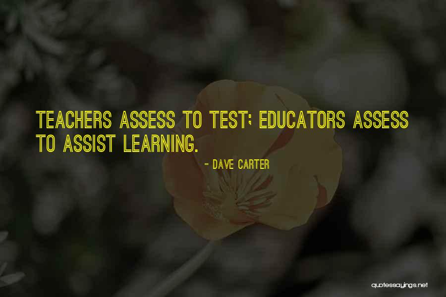 Learning Test Quotes By Dave Carter Learning Test Quotes By Dave Carter