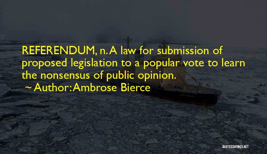 Learning The Law Quotes By Ambrose Bierce