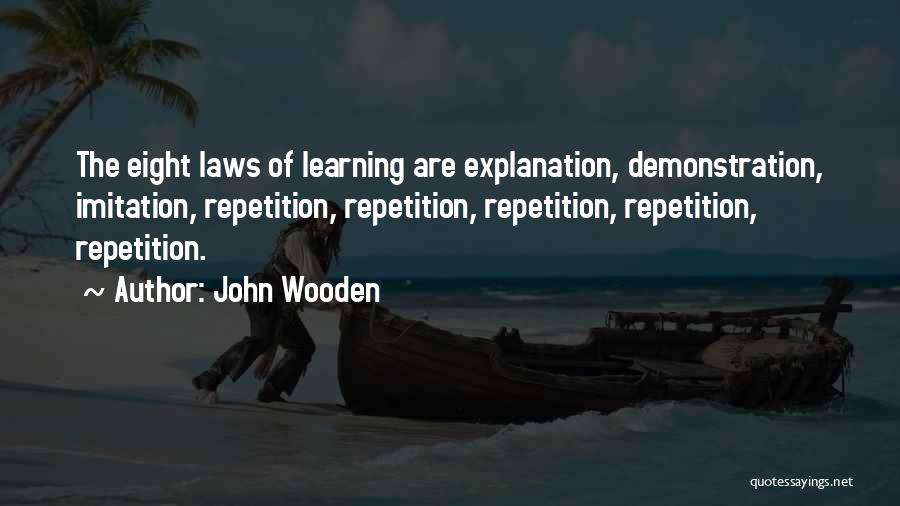 Learning The Law Quotes By John Wooden