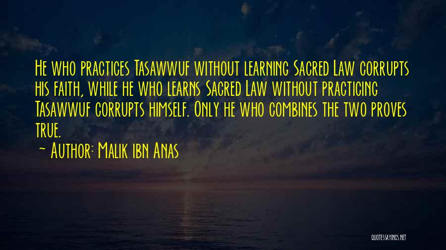 Learning The Law Quotes By Malik Ibn Anas