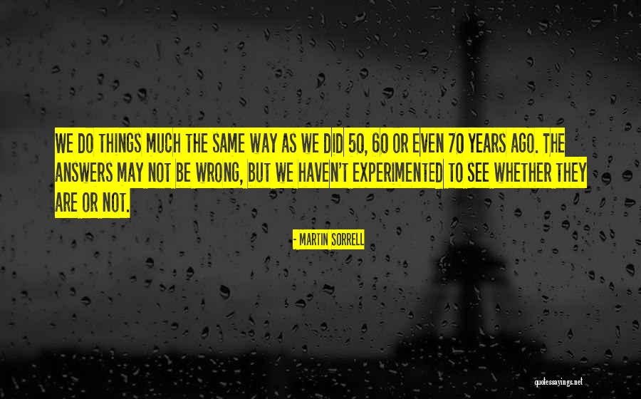 Learning The Truth About People Quotes By Martin Sorrell Learning The Truth About People Quotes By Martin Sorrell