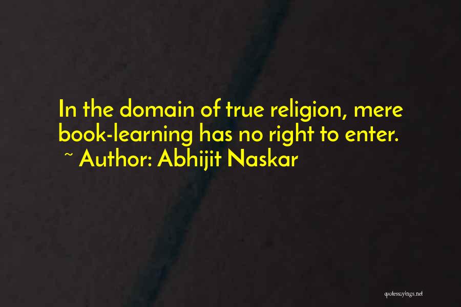 Learning The Truth Quotes By Abhijit Naskar