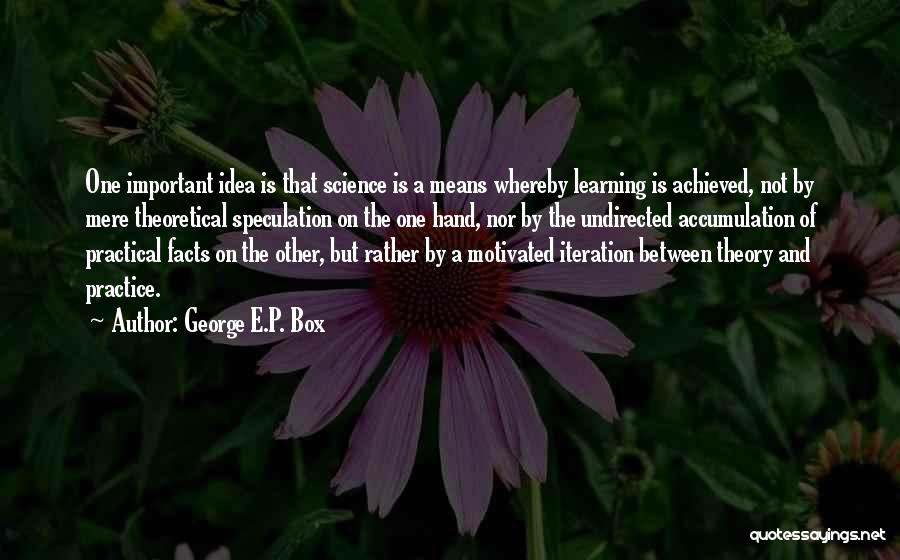 Learning Theory Quotes By George E.P. Box