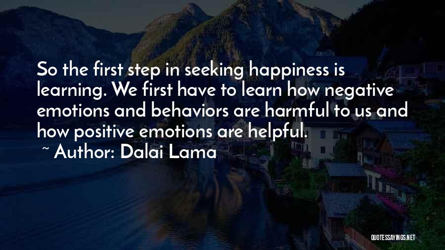 Learning To Be Positive Quotes By Dalai Lama