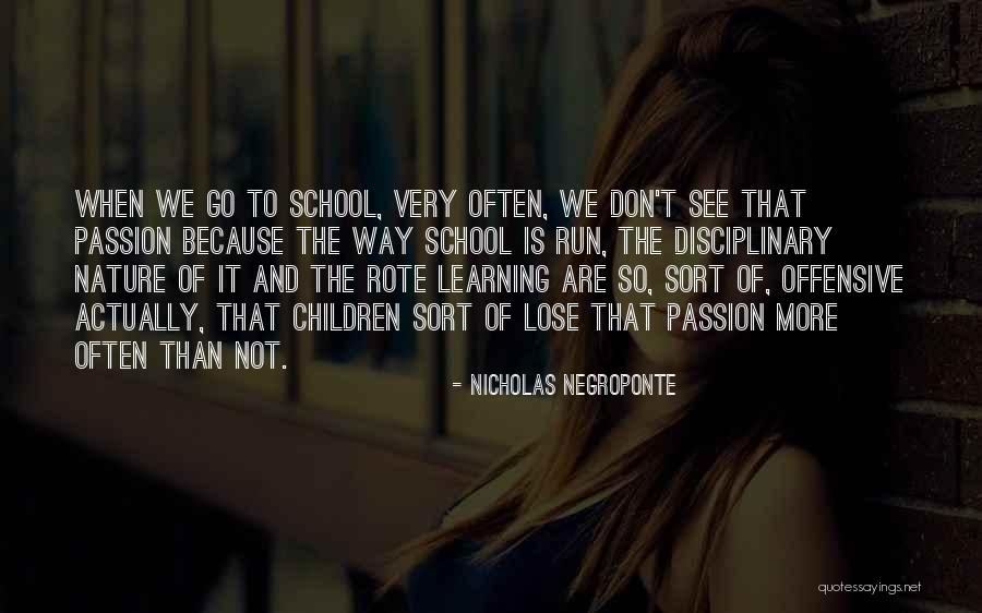 Learning To Do Things On Your Own Quotes By Nicholas Negroponte Learning To Do Things On Your Own Quotes By Nicholas Negroponte