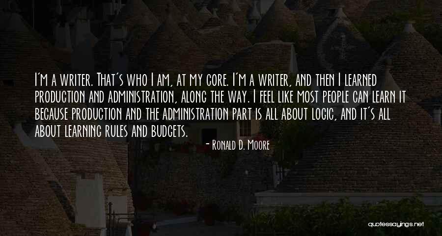 Learning To Get Along Quotes By Ronald D. Moore