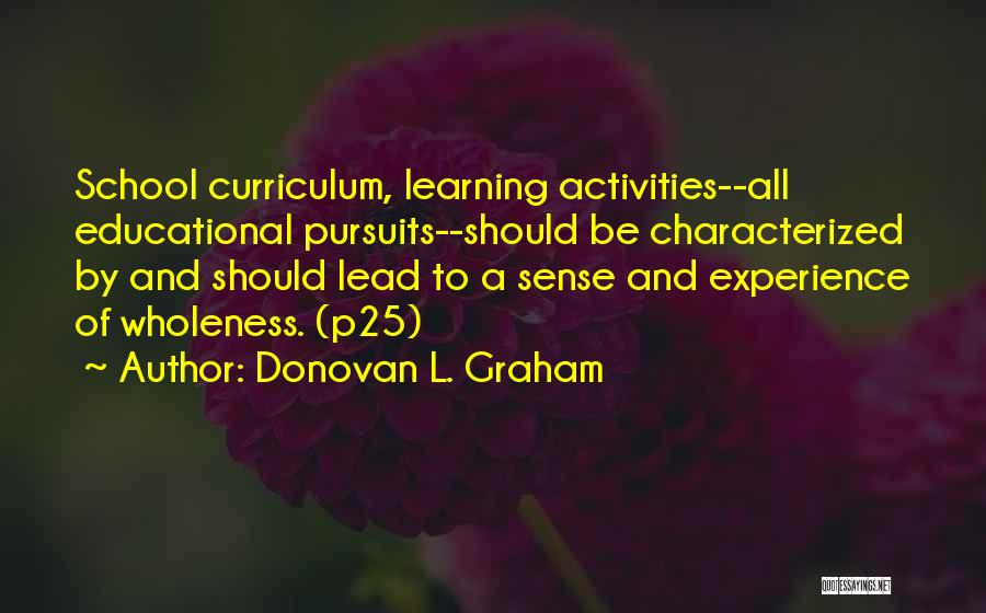 Learning To Lead Quotes By Donovan L. Graham