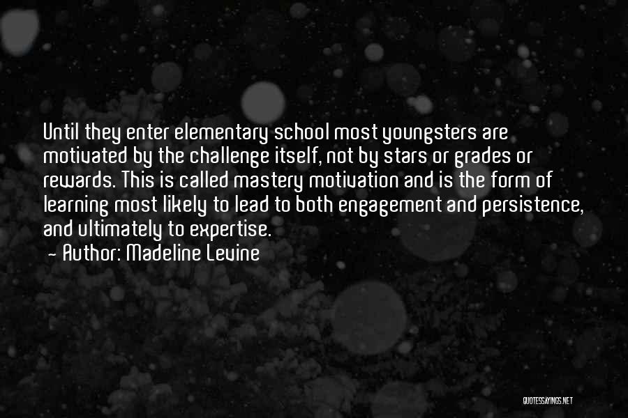 Learning To Lead Quotes By Madeline Levine