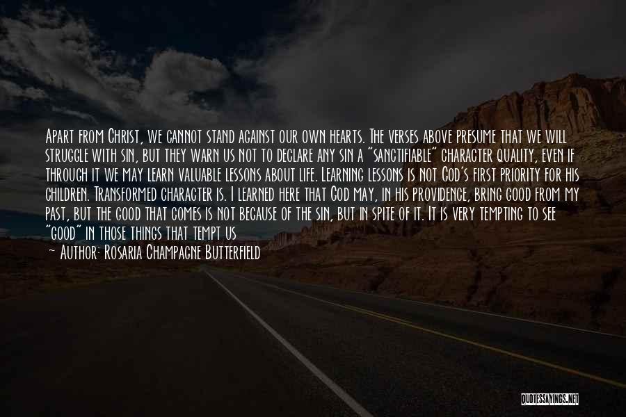 Learning To Lead Quotes By Rosaria Champagne Butterfield