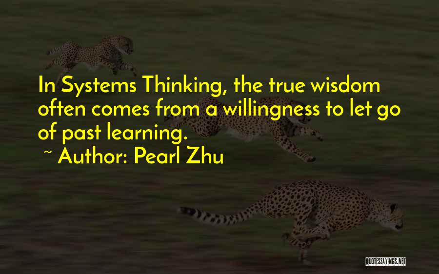 Learning To Let Go Of The Past Quotes By Pearl Zhu