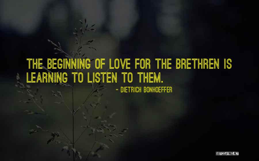Learning To Listen Quotes By Dietrich Bonhoeffer Learning To Listen Quotes By Dietrich Bonhoeffer