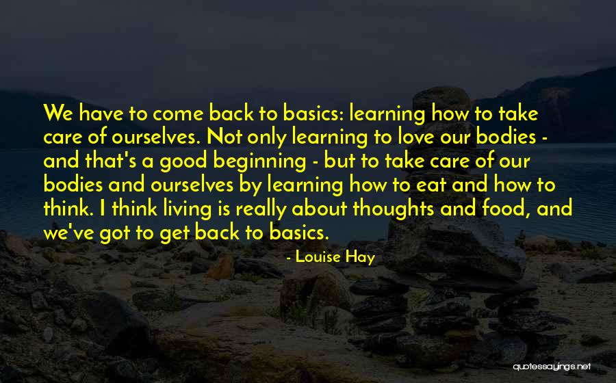 Learning To Love Your Body Quotes By Louise Hay