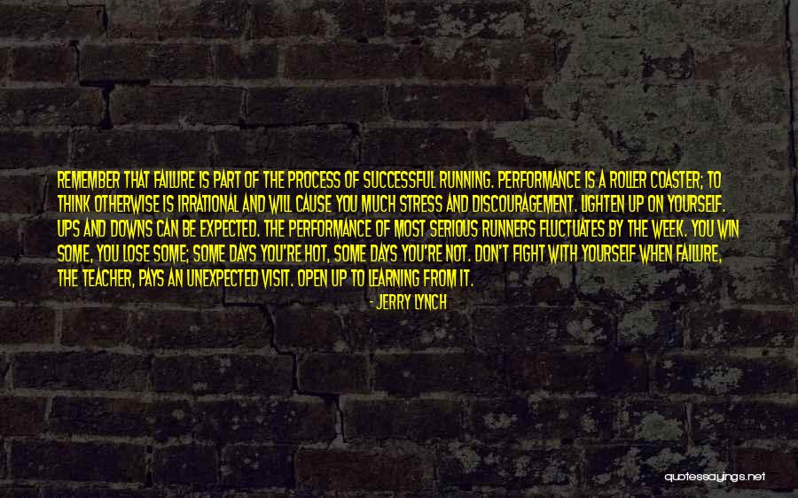Learning To Open Up Quotes By Jerry Lynch Learning To Open Up Quotes By Jerry Lynch