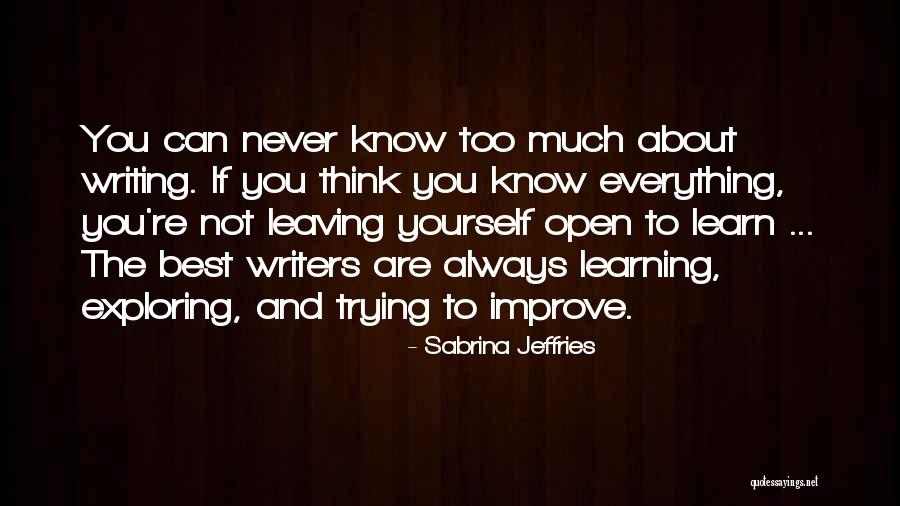 Learning To Open Up Quotes By Sabrina Jeffries Learning To Open Up Quotes By Sabrina Jeffries