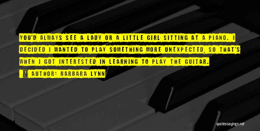 Learning To Play The Piano Quotes By Barbara Lynn