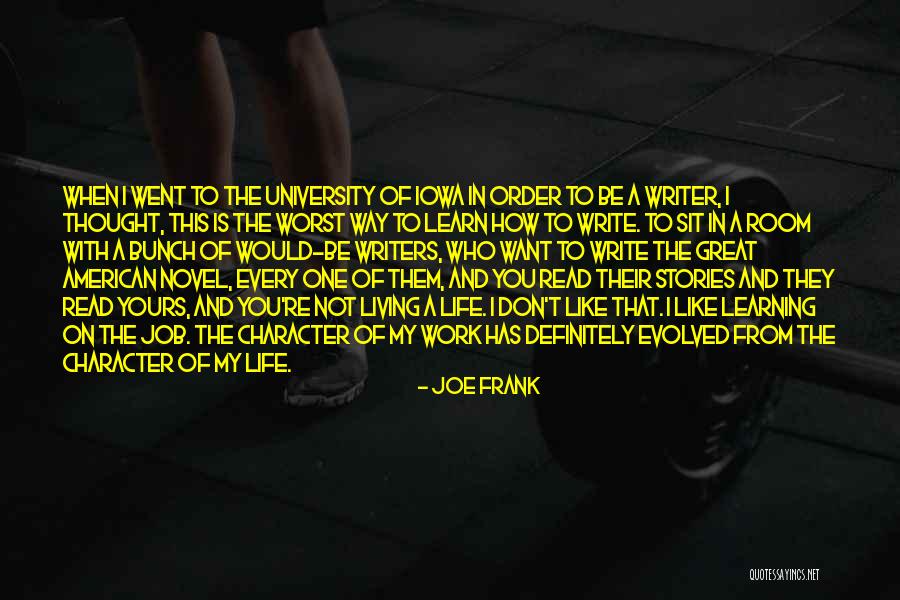 Learning To Read And Write Quotes By Joe Frank Learning To Read And Write Quotes By Joe Frank