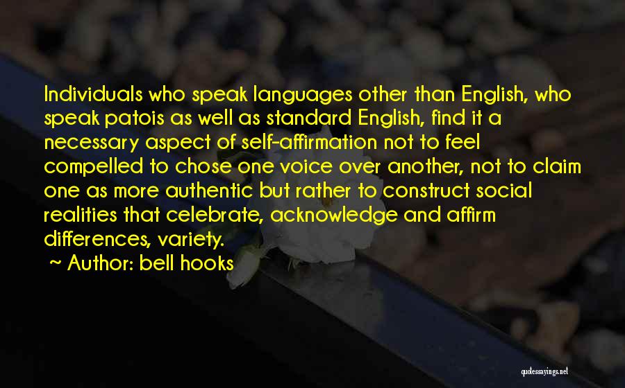 Learning To Speak English Quotes By Bell Hooks