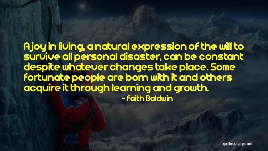 Learning To Survive Quotes By Faith Baldwin Learning To Survive Quotes By Faith Baldwin