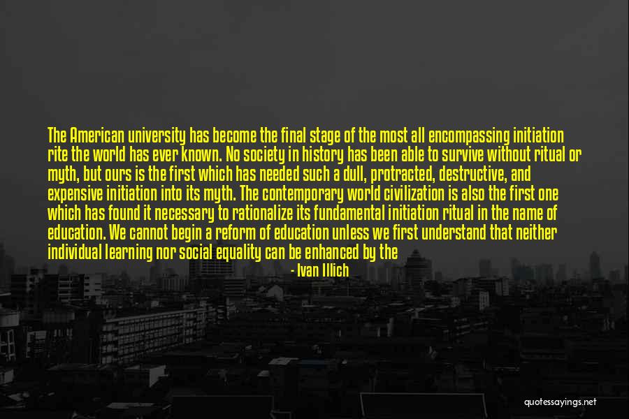 Learning To Survive Quotes By Ivan Illich