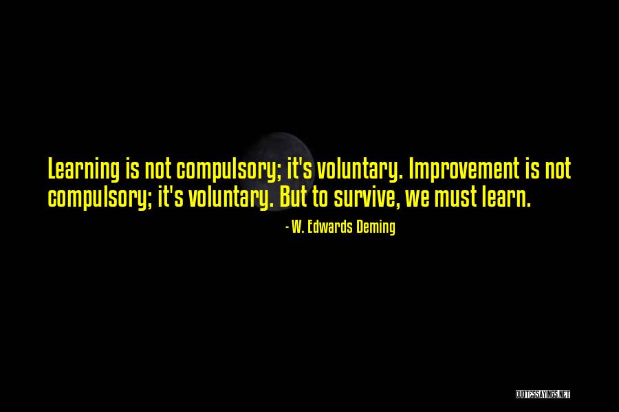 Learning To Survive Quotes By W. Edwards Deming