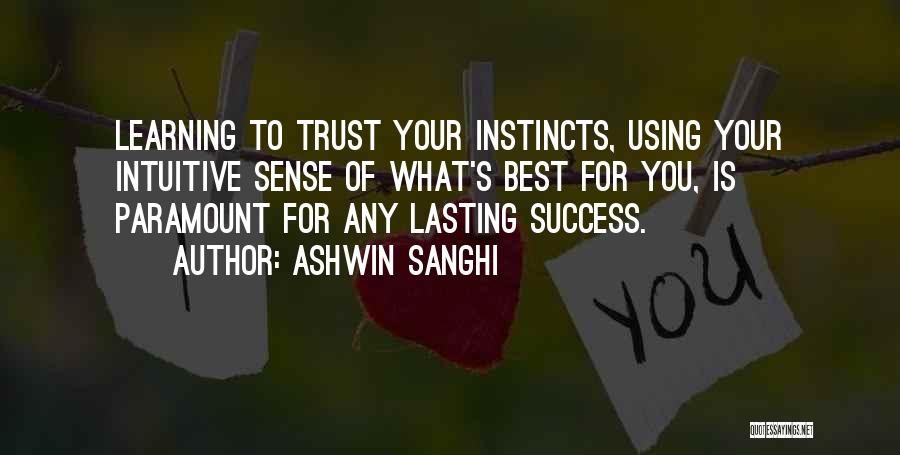 Learning To Trust Someone Quotes By Ashwin Sanghi