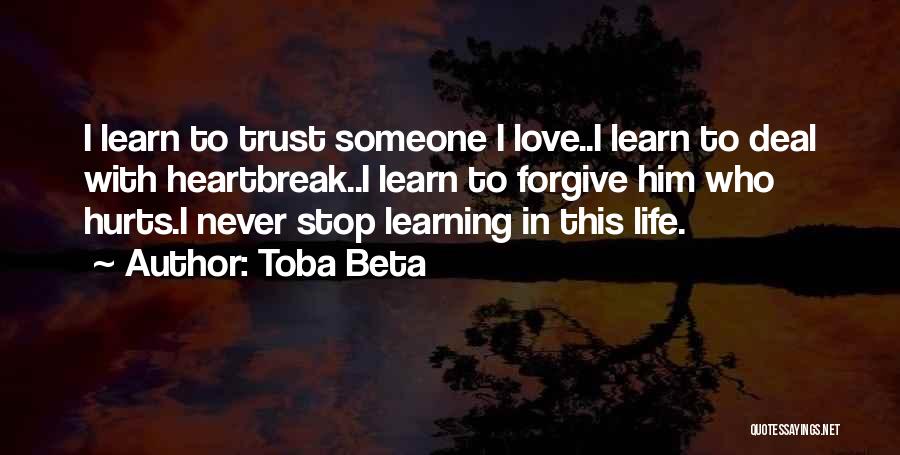 Learning To Trust Someone Quotes By Toba Beta