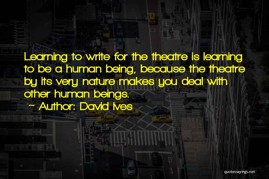 Learning To Write Quotes By David Ives