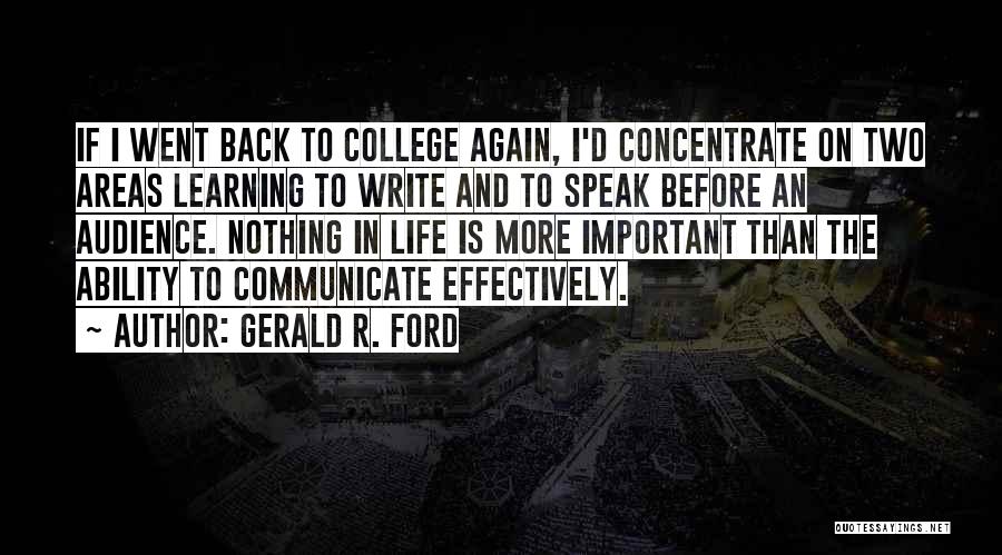 Learning To Write Quotes By Gerald R. Ford