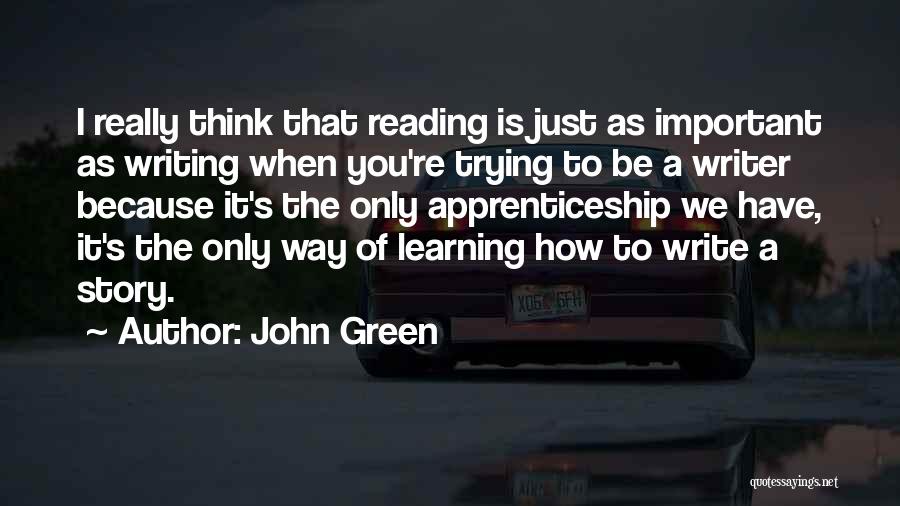 Learning To Write Quotes By John Green