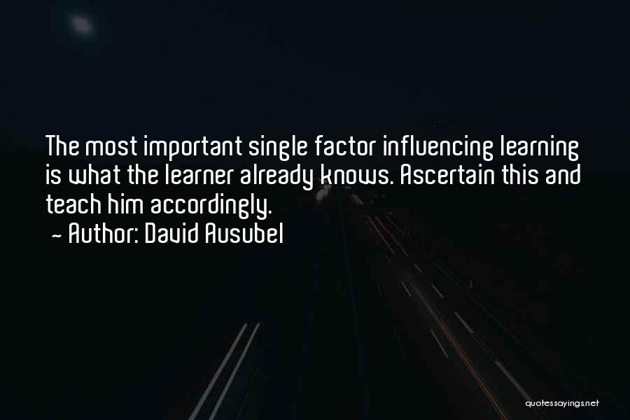 Learning What's Important Quotes By David Ausubel