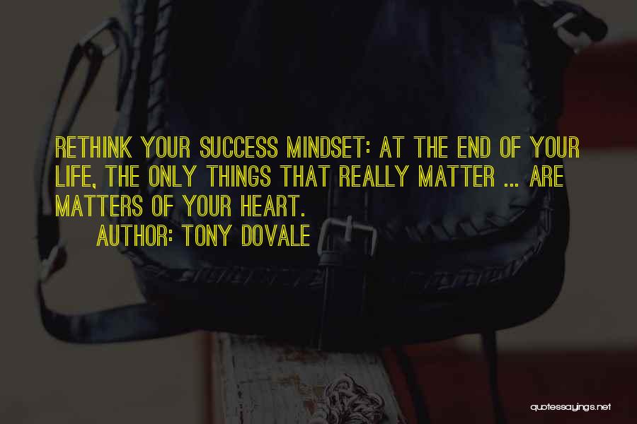 Learning Who Matters Quotes By Tony Dovale
