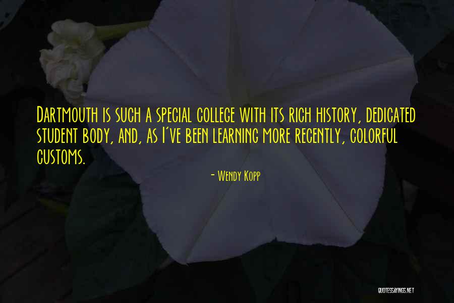 Learning Your History Quotes By Wendy Kopp Learning Your History Quotes By Wendy Kopp