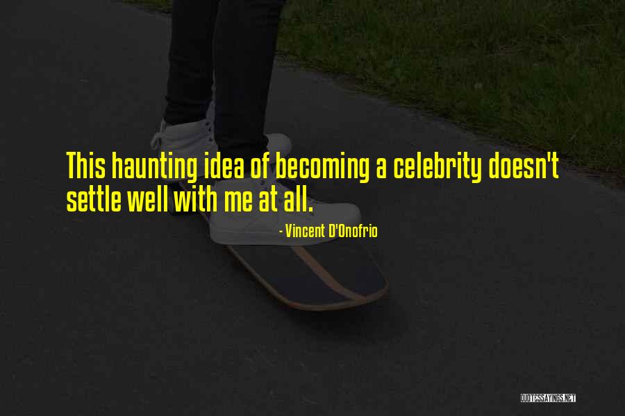 Learninglosophy Quotes By Vincent D'Onofrio Learninglosophy Quotes By Vincent D'Onofrio