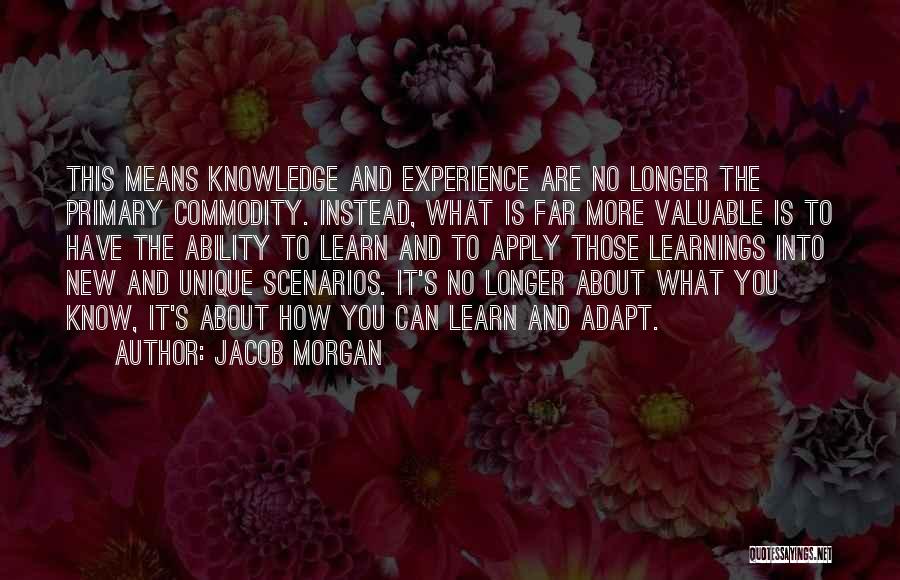 Learnings Quotes By Jacob Morgan