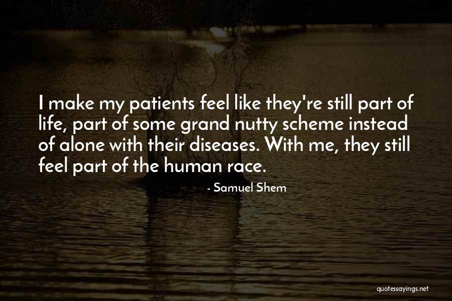 Learstar Quotes By Samuel Shem Learstar Quotes By Samuel Shem