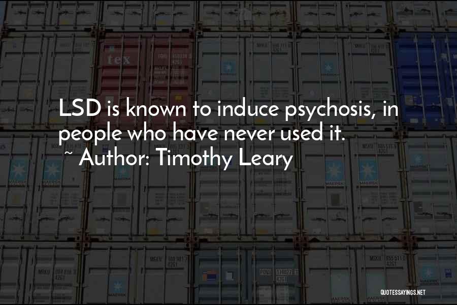 Leary Timothy Quotes By Timothy Leary