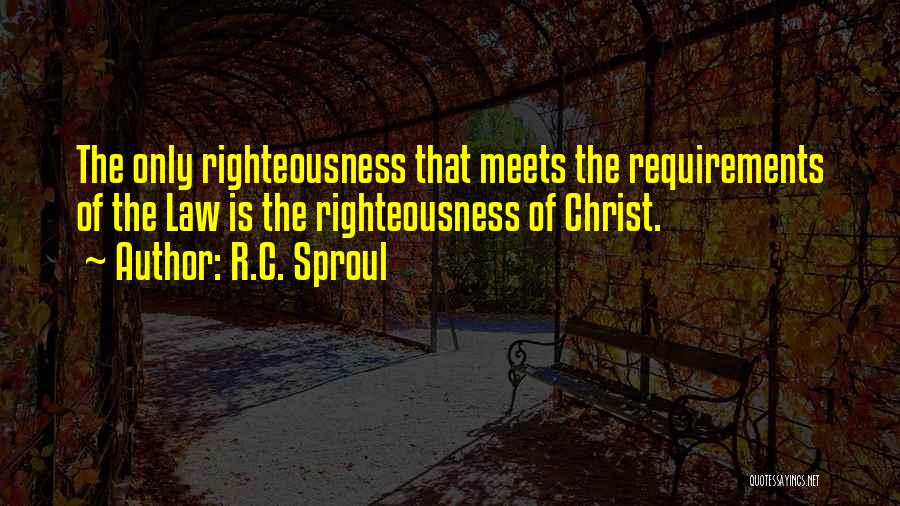 Leaseholders Association Quotes By R.C. Sproul