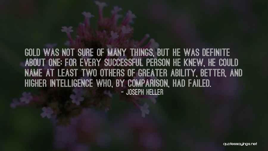 Least And Greater Quotes By Joseph Heller Least And Greater Quotes By Joseph Heller