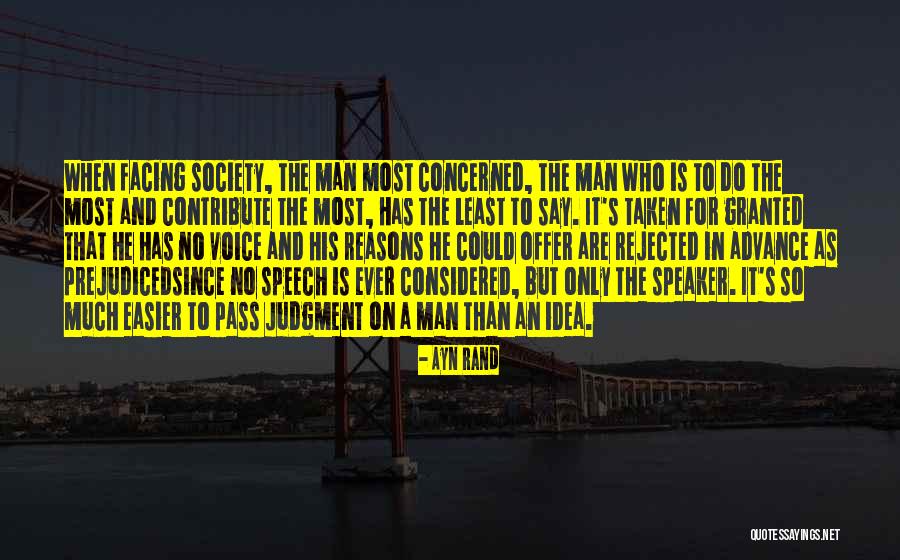 Least Concerned Quotes By Ayn Rand Least Concerned Quotes By Ayn Rand