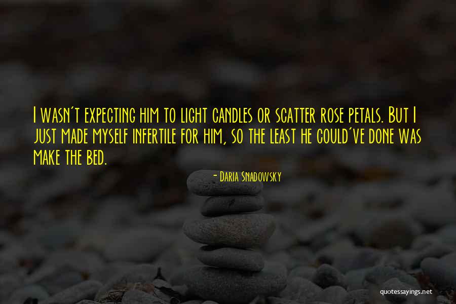 Least Expecting Quotes By Daria Snadowsky Least Expecting Quotes By Daria Snadowsky